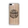 Give Thanks In All Circumstances - iPhone Case-iPhone 7 Plus/8 Plus-Made In Agapé