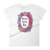 Never Give Up - Ladies' Fit Tee-White-S-Made In Agapé