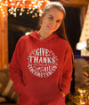 Give Thanks In All Circumstances - Women's Hoodie-Made In Agapé