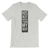 His Way Higher Than Mine - Cozy Fit Short Sleeve Tee-Athletic Heather-S-Made In Agapé