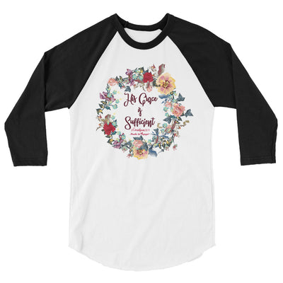 His Grace Is Sufficient - Unisex 3/4 Sleeve Raglan Baseball Tee-White/Black-XS-Made In Agapé