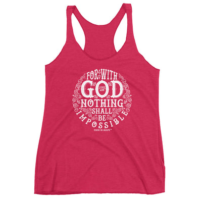 Nothing Impossible With God - Ladies' Triblend Racerback Tank-Vintage Shocking Pink-XS-Made In Agapé