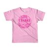 Give Thanks In All Circumstances - Kids T-Shirt-Pink-2yrs-Made In Agapé