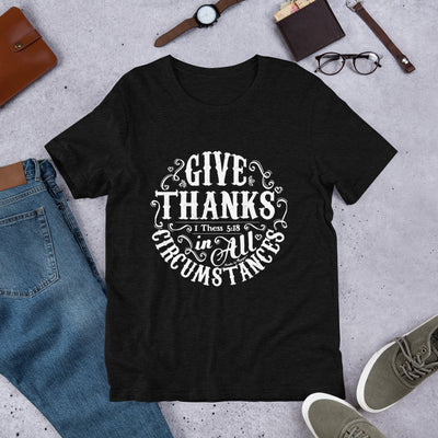 Give Thanks In All Circumstances - Unisex Crew-Black Heather-XS-Made In Agapé