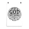 Nothing Impossible With God - Poster-24×36-Made In Agapé