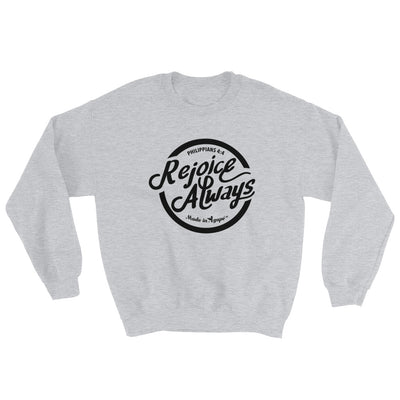 Rejoice Always - Women's Sweatshirt-Sport Grey-S-Made In Agapé
