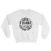 Give Thanks In All Circumstances - Women's Sweatshirt-White-S-Made In Agapé