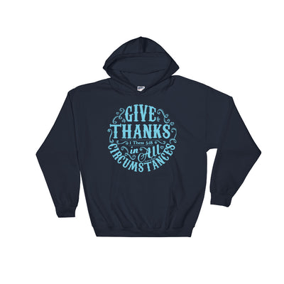 Give Thanks In All Circumstances - Men's Hoodie-Navy-S-Made In Agapé