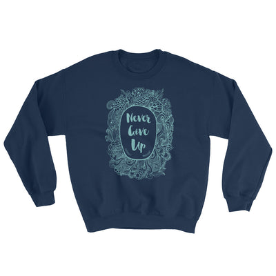 Never Give Up - Women's Sweatshirt-Navy-S-Made In Agapé