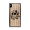 Give Thanks In All Circumstances - iPhone Case-iPhone XS Max-Made In Agapé
