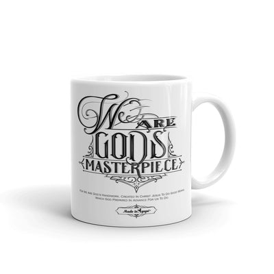 We Are God's Masterpiece - Coffee Mug-11oz-Made In Agapé