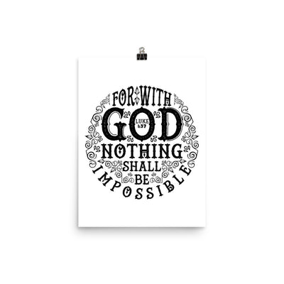 Nothing Impossible With God - Poster-12×16-Made In Agapé