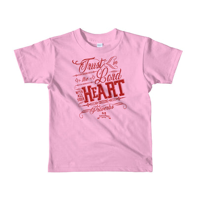 Trust In the Lord - Kids T-Shirt-Pink-2yrs-Made In Agapé