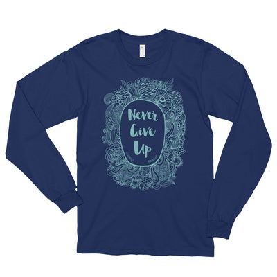 Never Give Up - Unisex Long Sleeve Shirt-Navy-S-Made In Agapé