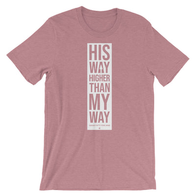 His Way Higher Than Mine - Cozy Fit Short Sleeve Tee-Heather Orchid-S-Made In Agapé