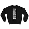 His Way Higher Than Mine - Women's Sweatshirt-Black-S-Made In Agapé