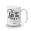 We Are God's Masterpiece - Coffee Mug-15oz-Made In Agapé
