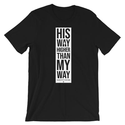 His Way Higher Than Mine - Cozy Fit Short Sleeve Tee-Black-XS-Made In Agapé