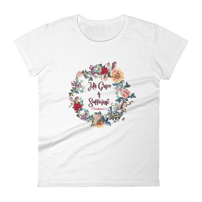 His Grace Is Sufficient - Ladies' Fit Tee-White-S-Made In Agapé