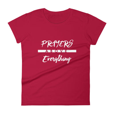 Prayers Above Everything - Ladies' Fit Tee-Red-S-Made In Agapé